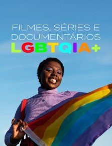 Filmes, séries e documentários LGBTQIA+